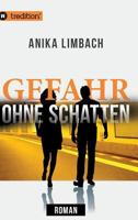 Gefahr ohne Schatten 3849581160 Book Cover