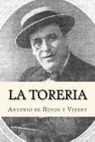La Torería 1987734696 Book Cover