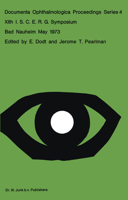 XIth ISCERG Symposium, Bad Nauheim, May 1973 (Documenta Ophthalmologica Proceedings Series) 9061931444 Book Cover