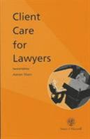 Client Care for Lawyers (Legal Skills) 0421574704 Book Cover