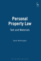 Personal Property Law: Text and Materials 1901362434 Book Cover