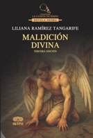 Maldición Divina (Spanish Edition) 958502425X Book Cover