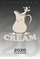 Coffee & Cream "Cream" Calendar 2020: Annual Calendar for Couples and best friends 1675641153 Book Cover