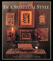 In a Spiritual Style: The Home as Sanctuary