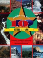 America's Top 10 National Parks (America's Top 10) 1567111904 Book Cover