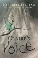 Claire's Voice 1633375749 Book Cover