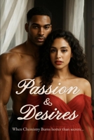 Passion & Desires B0F38GJKG2 Book Cover