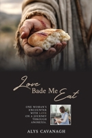 Love Bade Me Eat 1764562011 Book Cover