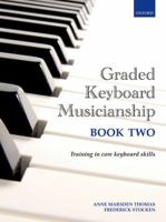 Graded Keyboard Musicianship Book 2: Paperback 0193411946 Book Cover