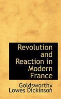 Revolution and Reaction in Modern France 0526040122 Book Cover