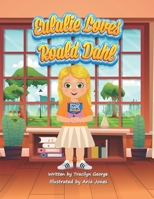 Eulalie Loves Roald Dahl 1779485719 Book Cover