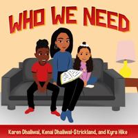 Who We Need 1950649423 Book Cover