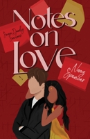 Notes on Love 1916903045 Book Cover