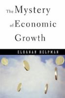 The Mystery of Economic Growth 0674046056 Book Cover