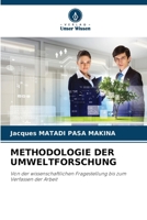 Methodologie Der Umweltforschung (German Edition) 6209935613 Book Cover