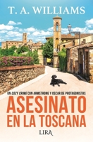 Asesinato en la Toscana: Un cozy crime con Armstrong y Oscar de protagonistas (Spanish Edition) 8419235547 Book Cover