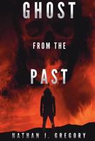 Ghost from the Past (Lost Shadows #2) 1723170534 Book Cover