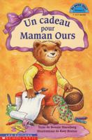 Un cadeau pour maman ours 043998503X Book Cover