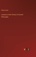 Lectures on the History of Ancient Philosophy 1018996508 Book Cover