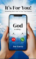 It's For You: Answering God’s Call To Your True Purpose B0F3VWXVHK Book Cover