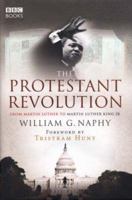 The Protestant Revolution 1846075238 Book Cover