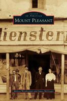 Mount Pleasant 1467131792 Book Cover