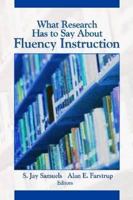 What Research Has to Say About Fluency Instruction 0872075877 Book Cover