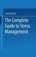 Complete Guide to Stress Management 0306439670 Book Cover