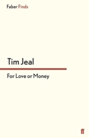 For Love or Money 0571303870 Book Cover