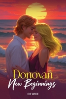 Donovan : New Beginnings 1967883815 Book Cover
