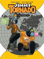 Jimmy Tornado, Tome 1 : Atlas ne répond plus 2897512849 Book Cover