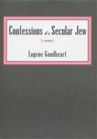 Confessions of a Secular Jew 1585671460 Book Cover