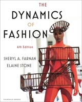 The Dynamics of Fashion (Third Edition) 1563671514 Book Cover