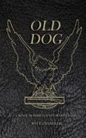 Old Dog 1543135730 Book Cover