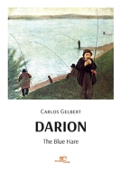 Darion. The Blue Hare B0FX3BYDZX Book Cover