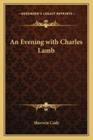 An Evening with Charles Lamb 1417942819 Book Cover