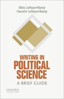 Writing in Political Science: A Brief Guide 0190203935 Book Cover