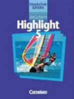 English H, Highlight, Hauptschule Bayern, Bd.5, 9. Schuljahr 346406994X Book Cover