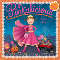 Pinkalicious: Pink or Treat!: Includes 8 Cards, a Fold-Out Poster, and Stickers! 0062187708 Book Cover