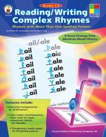 Reading/Writing Complex Rhymes: Rhymes With More Than One Spelling Pattern, Grades 2-3 (The Four-Bolcks Leteracy Model) 0887249205 Book Cover
