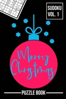 Merry Christmas Lights Sudoku Xmas Snowflake Puzzle Book Volume 1: 200 Challenging Puzzles B08L7YZNSN Book Cover
