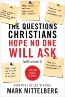 The Questions Christians Hope No One Will Ask: