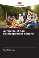 La famille et son développement culturel 6206217272 Book Cover