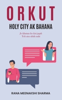 Orkut Holy City AK Bahana (Hindi Edition) B0F679PB79 Book Cover