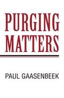 Purging Matters 1462060765 Book Cover