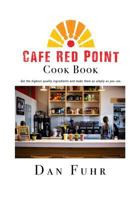 Cafe Red Point Cook Book 1729470580 Book Cover