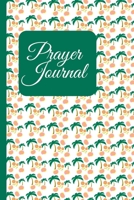 Prayer Journal: Journal For Writing Your Prayer Points 1708361472 Book Cover