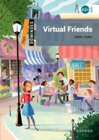 Dominoes 2e 2 Virtual Friends 0194245748 Book Cover