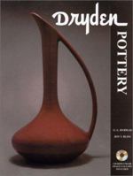 Dryden Pottery of Kansas and Arkansas: An Illustrated History, Catalog, and Price Guide 0963161253 Book Cover