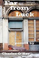 FAR FROM LUCK 146636274X Book Cover